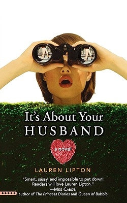 It's about Your Husband by Lipton, Lauren