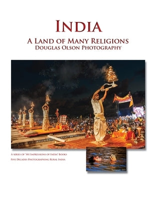 India A Land of Many Religions by Olson, Douglas
