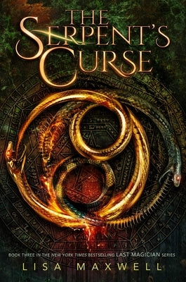 The Serpent's Curse, Volume 3 by Maxwell, Lisa