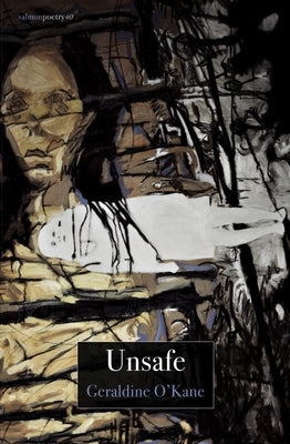 Unsafe by O'Kane, Geraldine