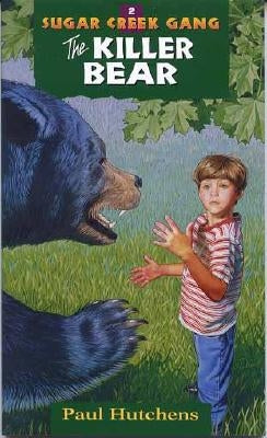 The Killer Bear, Volume 2 by Hutchens, Paul