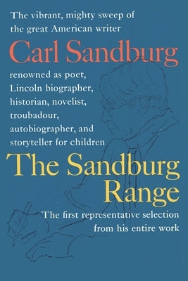 The Sandburg Range by Sandburg, Carl