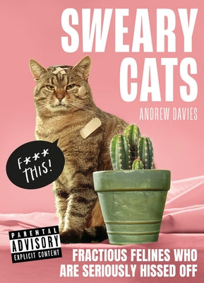 Sweary Cats by Davies, Andrew
