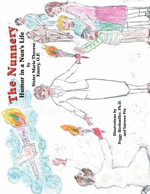The Nunnery: Humor in a Nun's Life by Emery, Sister Marie