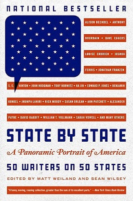 State by State: A Panoramic Portrait of America by Weiland, Matt