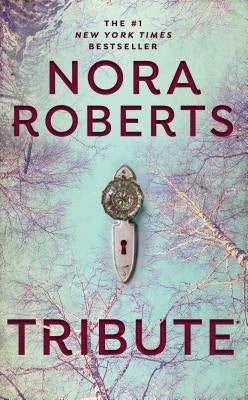 Tribute by Roberts, Nora