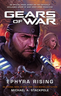 Gears of War: Ephyra Rising by Stackpole, Michael a.