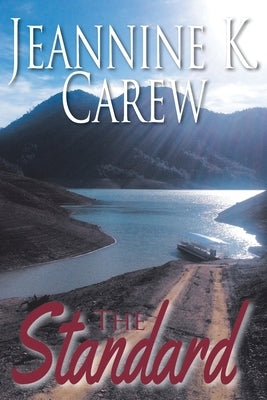 The Standard by Carew, Jeannine K.