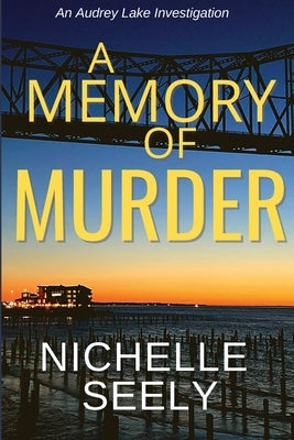 A Memory of Murder by Seely, Nichelle