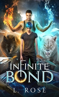 Infinite Bond by Rose, L.