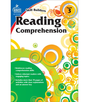 Reading Comprehension, Grade 3 by Carson-Dellosa Publishing