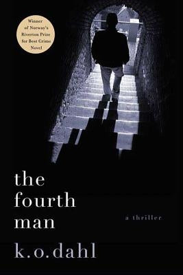 The Fourth Man by Dahl, K. O.