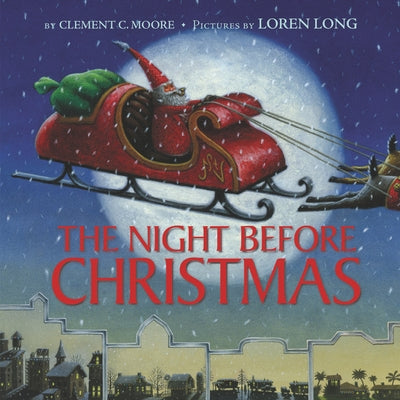 The Night Before Christmas by Moore, Clement C.