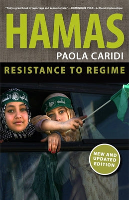 Hamas: Resistance to Regime by Caridi, Paola