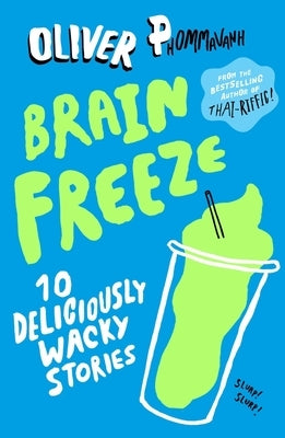 Brain Freeze by Phommavanh, Oliver