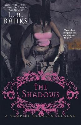 The Shadows by Banks, L. A.