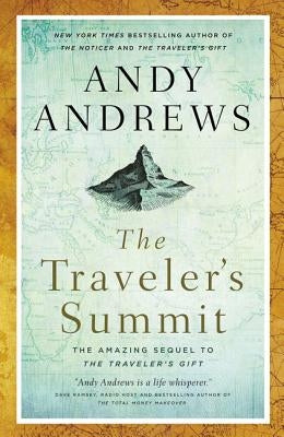 Traveler's Summit Softcover by Andrews, Andy