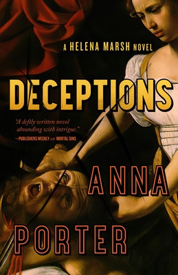 Deceptions: A Helena Marsh Novel by Porter, Anna