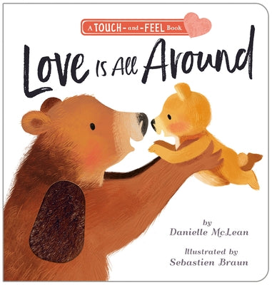 Love Is All Around by McLean, Danielle