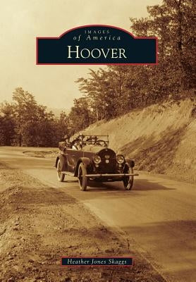 Hoover by Skaggs, Heather Jones