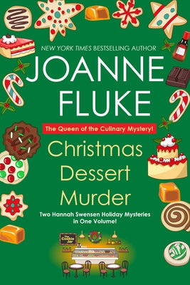 Christmas Dessert Murder by Fluke, Joanne