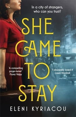 She Came to Stay by Kyriacou, Eleni