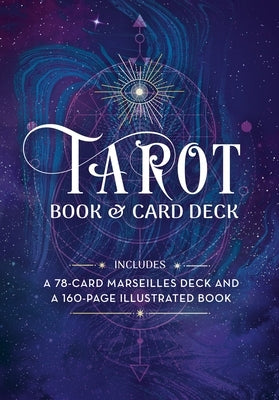 Tarot Book & Card Deck: Includes a 78-Card Marseilles Deck and a 160-Page Illustrated Book by Ekrek, Alice
