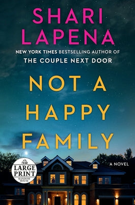 Not a Happy Family by Lapena, Shari