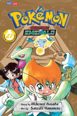 Pokémon Adventures (Emerald), Vol. 27, Volume 27 by Kusaka, Hidenori