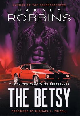 The Betsy by Robbins, Harold