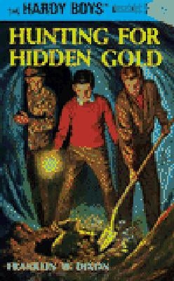 Hunting for Hidden Gold by Dixon, Franklin W.