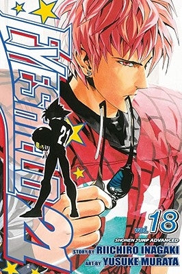 Eyeshield 21, Volume 18 by Murata, Yusuke