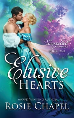 Elusive Hearts by Chapel, Rosie