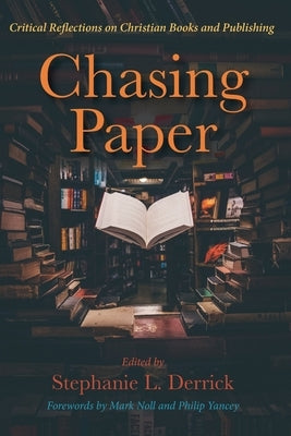 Chasing Paper by Derrick, Stephanie L.