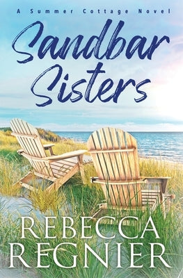 Sandbar Sisters by Regnier, Rebecca
