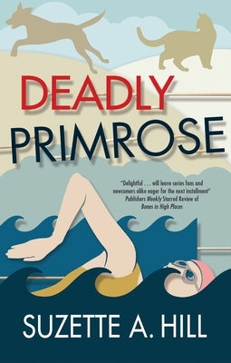Deadly Primrose by Hill, Suzette A.