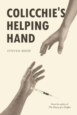 Colicchie's Helping Hand by Roof, Steven