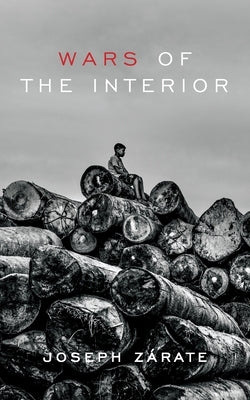 Wars of the Interior by Zárate, Joseph