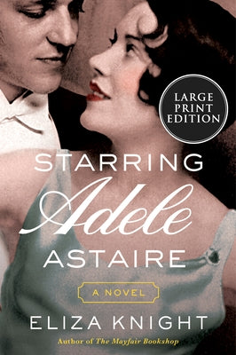 Starring Adele Astaire by Knight, Eliza