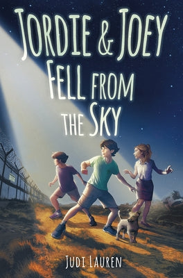 Jordie and Joey Fell from the Sky by Lauren, Judi