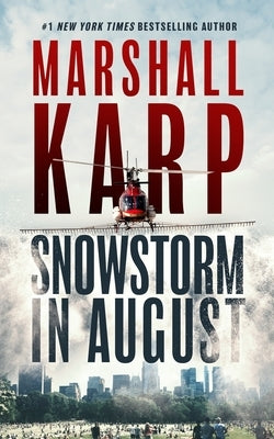 Snowstorm in August by Karp, Marshall