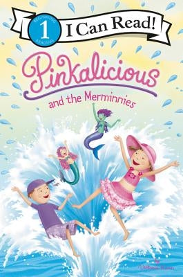 Pinkalicious and the Merminnies by Kann, Victoria