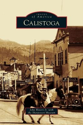 Calistoga by Waters, John, Jr.