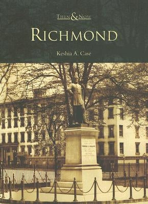 Richmond by Case, Keshia A.