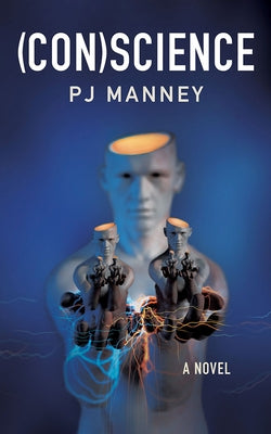 (Con)Science by Manney, Pj