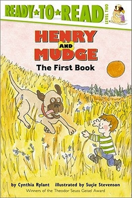 Henry and Mudge: The First Book by Rylant, Cynthia
