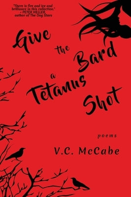 Give the Bard a Tetanus Shot by McCabe, VC