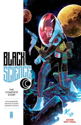 Black Science Compendium by Remender, Rick