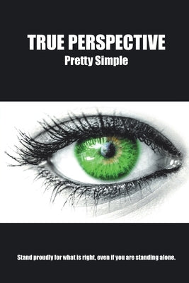 True Perspective by Simple, Pretty