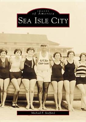 Sea Isle City by Stafford, Michael F.